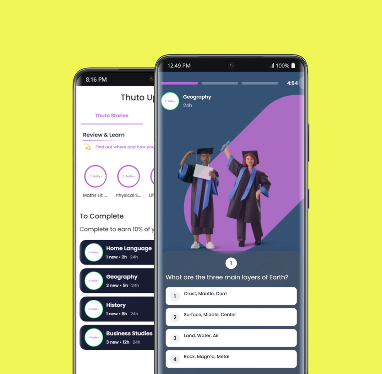 Two smartphones display educational app screens: one shows a list of subjects to complete, the other shows a geography quiz question about Earth's layers with two cartoon graduates.