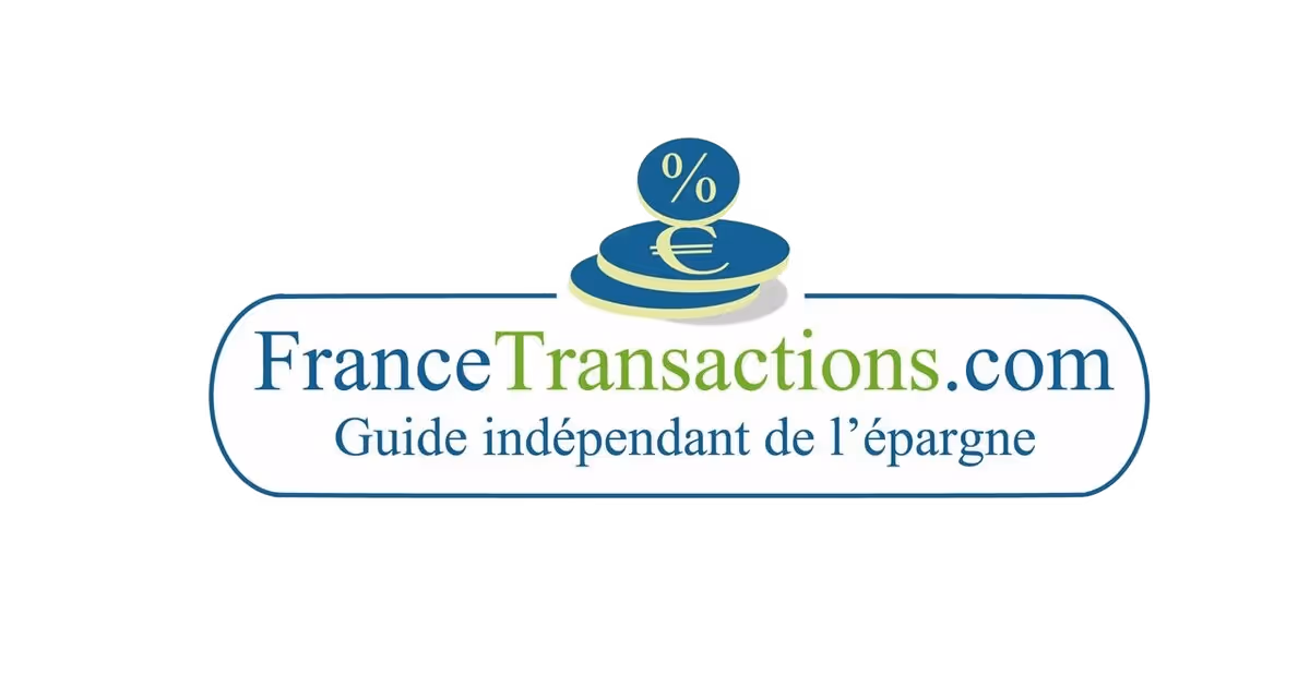 Logo of FranceTransactions.com with euro coins and percentage symbol, and text stating 'Guide indépendant de l’épargne'.
