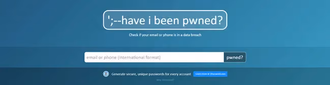 Check if you have been pwned