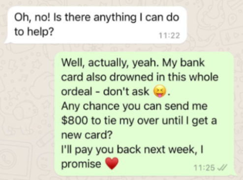 'Hi Mom' WhatsApp scam where sender claims bank card drowned and asks mom to send $800, promising to repay next week.