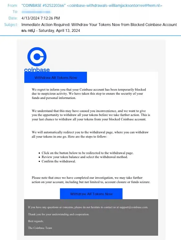 Coinbase phishing email using urgency, account suspension warnings, and withdrawal prompts to trick users into clicking malicious links and surrendering wallet access