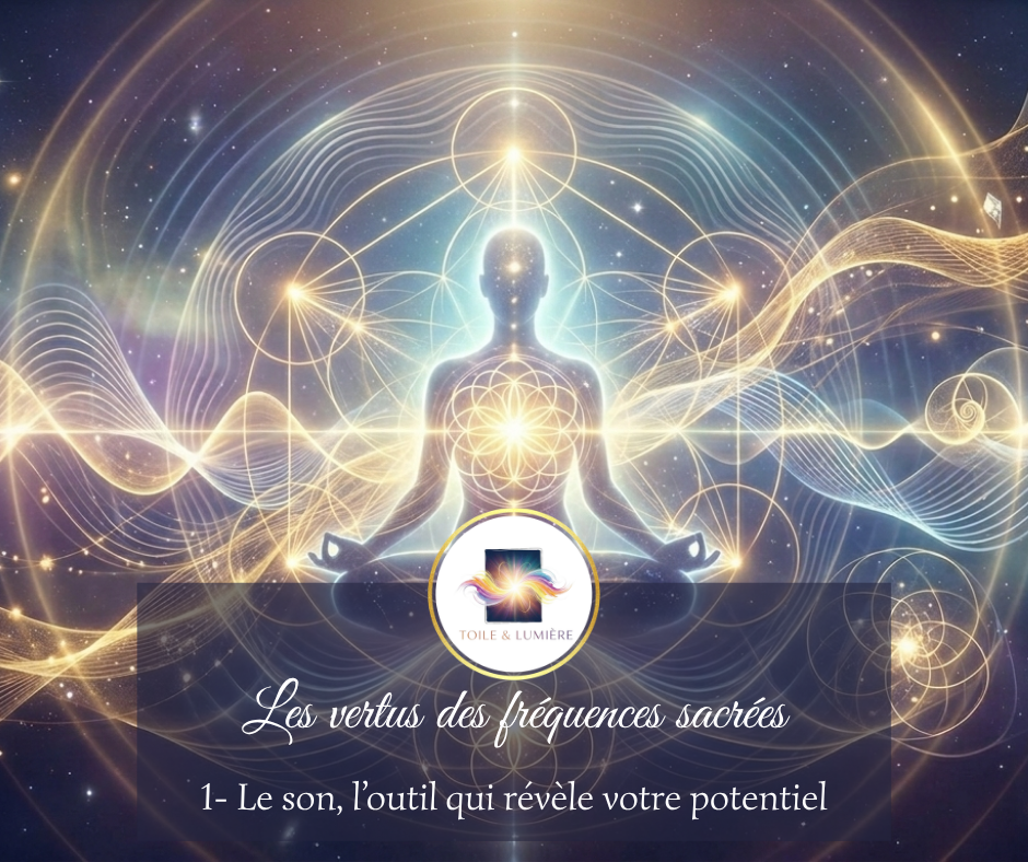 Les fréquences sacrées
