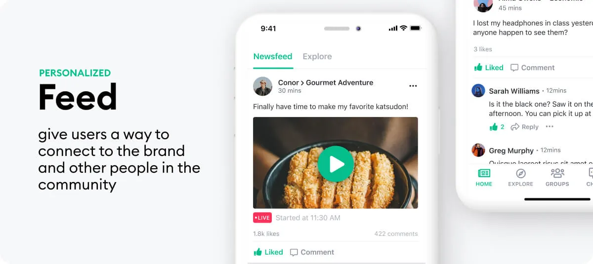 Personalized feed give users a way to connect to the brand and other people in the community