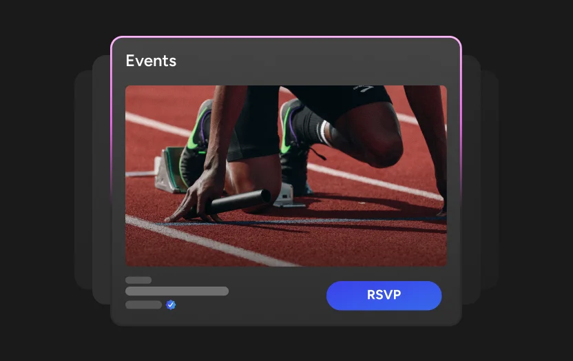  Give your community something to show up for.