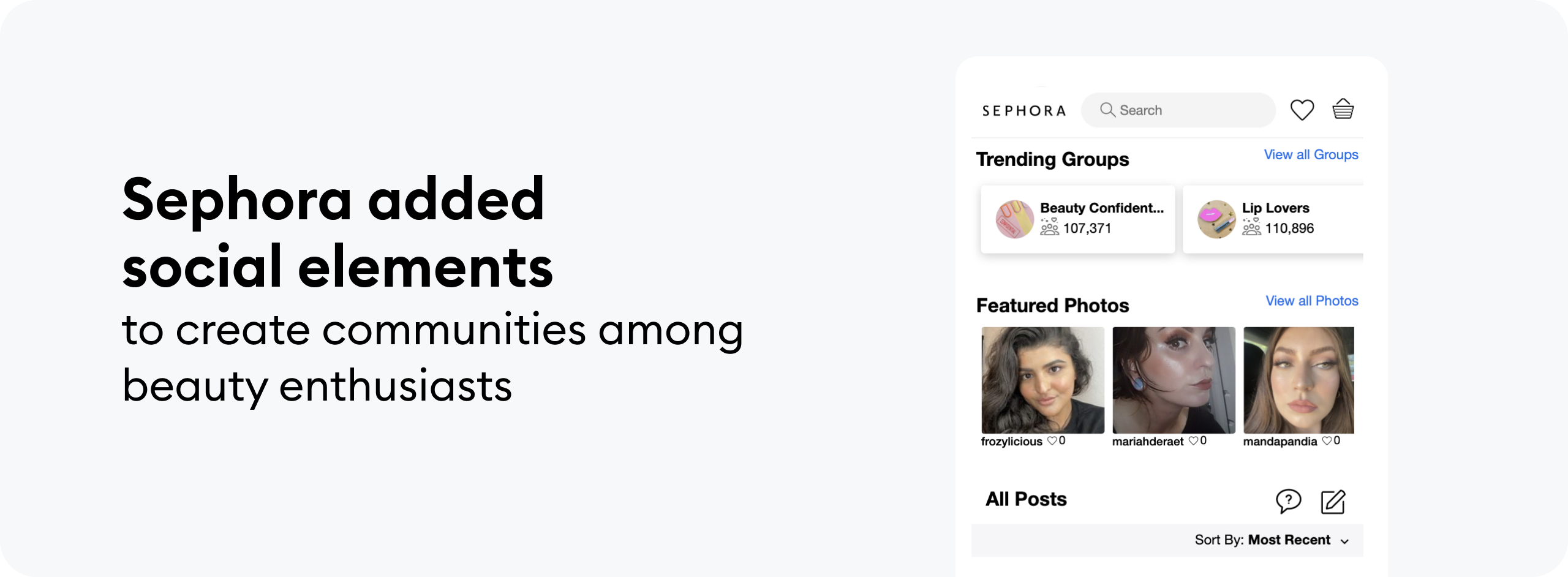 Sephora added social elements to create communities among beauty enthusiasts