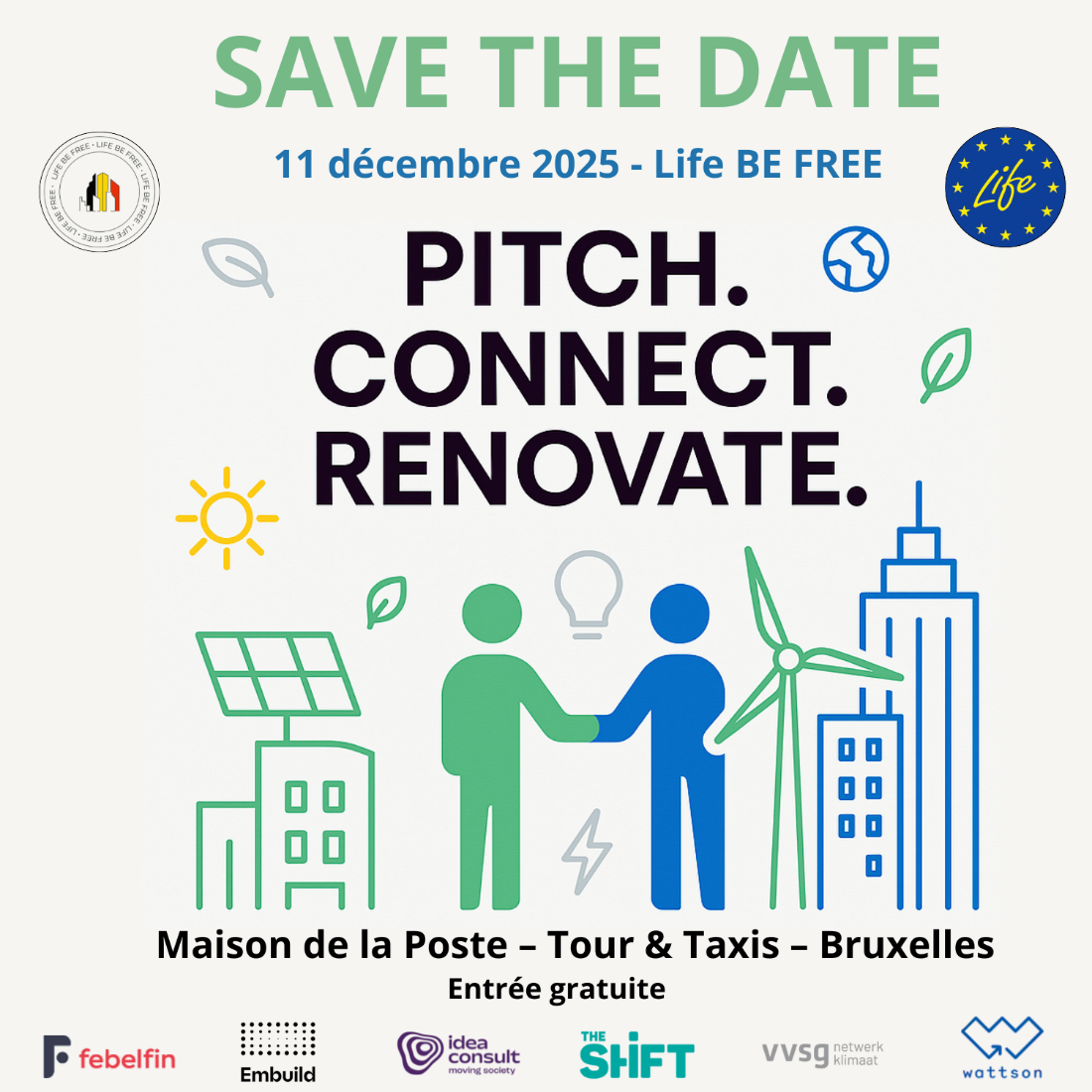 Life BE FREE – Pitch. Connect. Renovate.