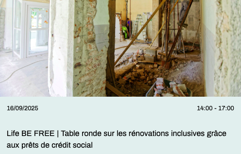 Table ronde : Rénovations inclusives grâce aux prêts de crédit social