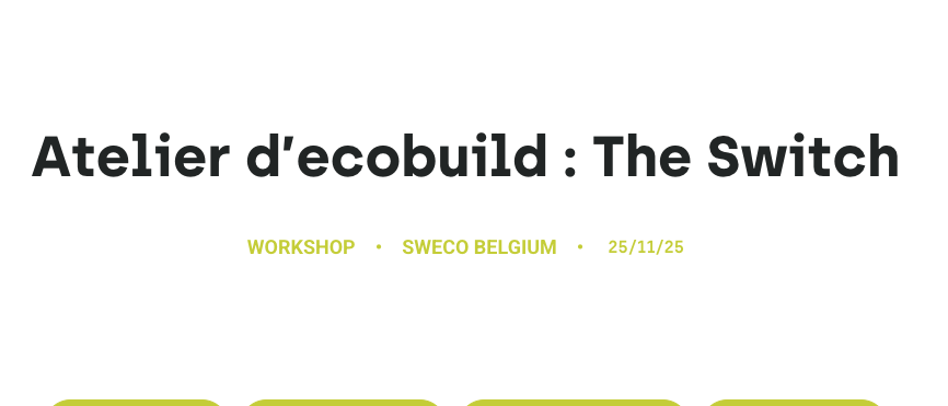 Atelier d’ecobuild : The Switch