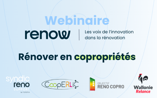 Webinaire Renow - Rénover en copropriétés