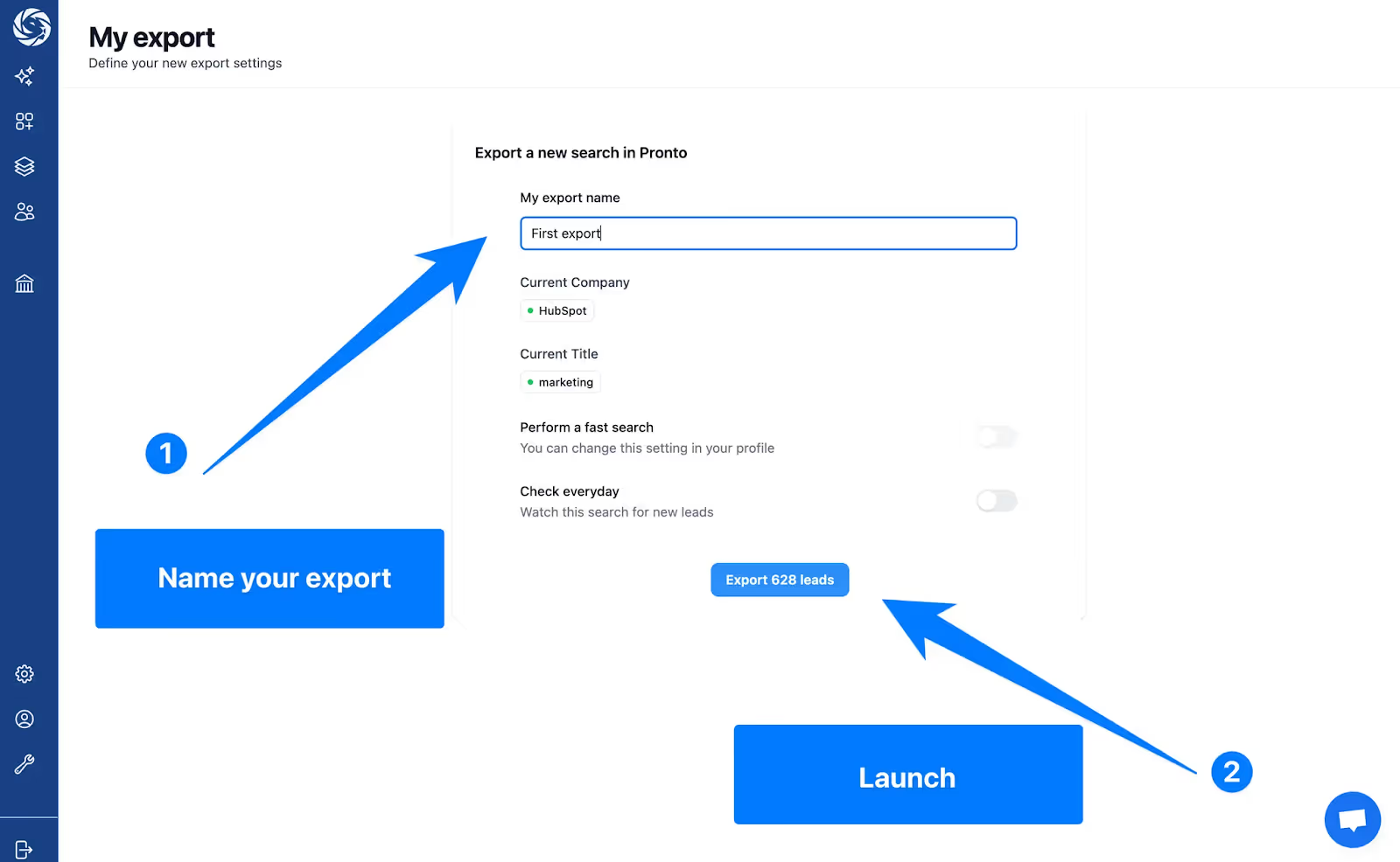 Name your export and launch lead download from Sales Navigator with Pronto