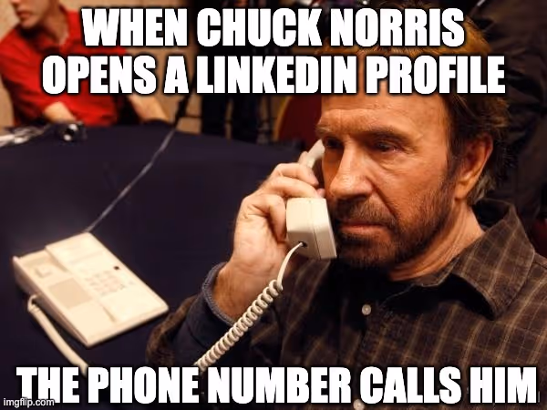 Meme of Chuck Norris about extracting phone numbers from LinkedIn profiles effortless