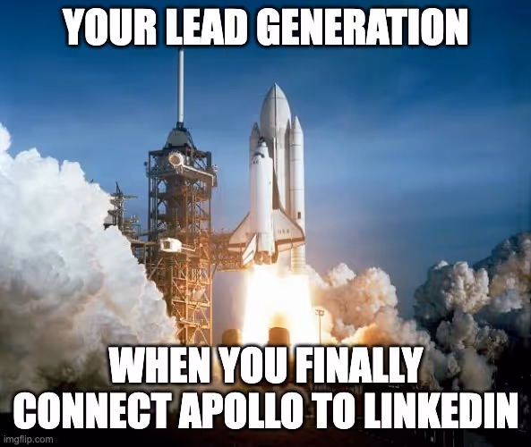 Meme showing lead generation boost after connecting Apollo to LinkedIn
