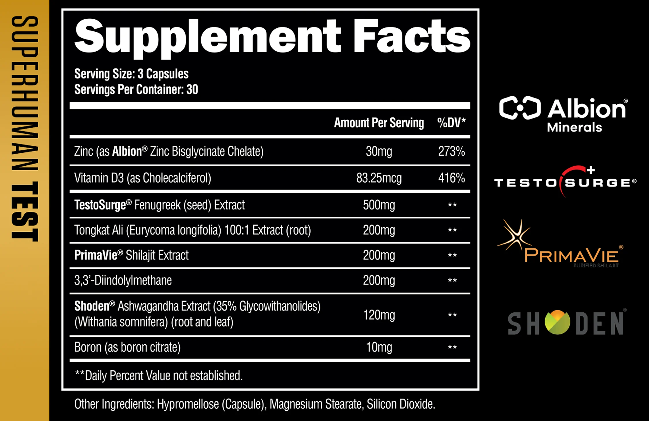 Supplement facts for Superhuman Test with zinc, vitamin D3, TestoSurge, PrimaVie, Shoden, and boron amounts.