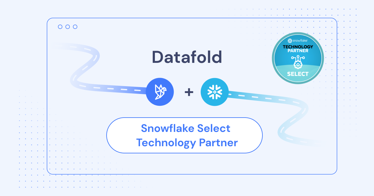 Datafold Partners with Snowflake and Achieves Select Tier Partner Status