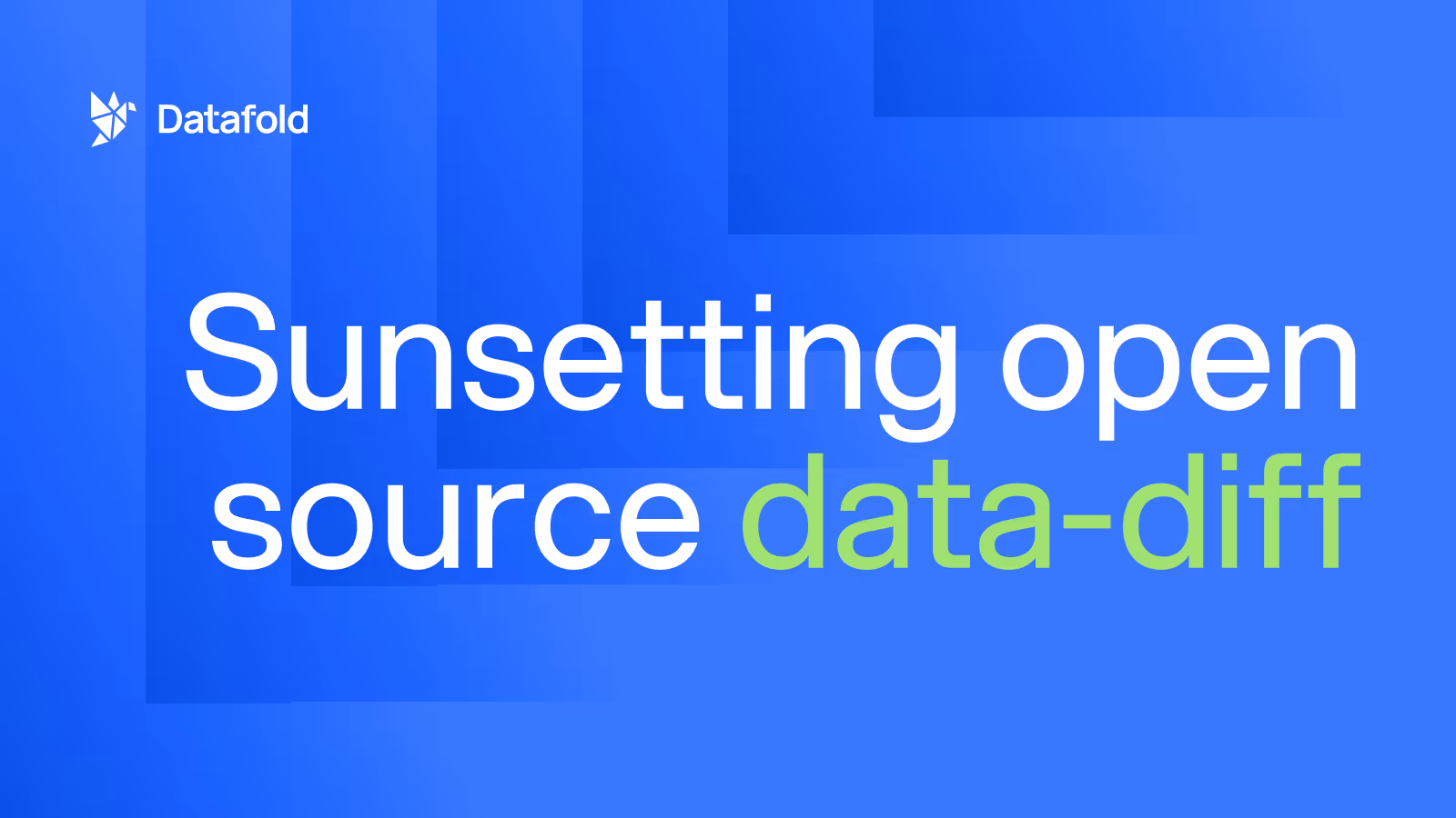 Sunsetting open source data-diff