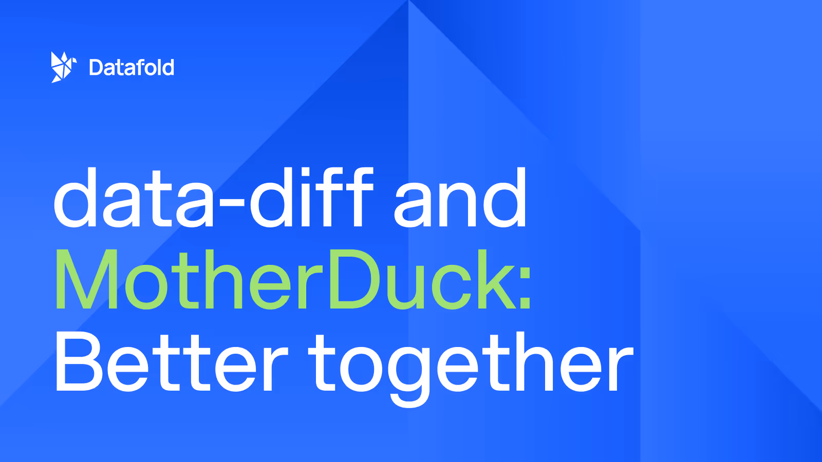data-diff and MotherDuck: Better together