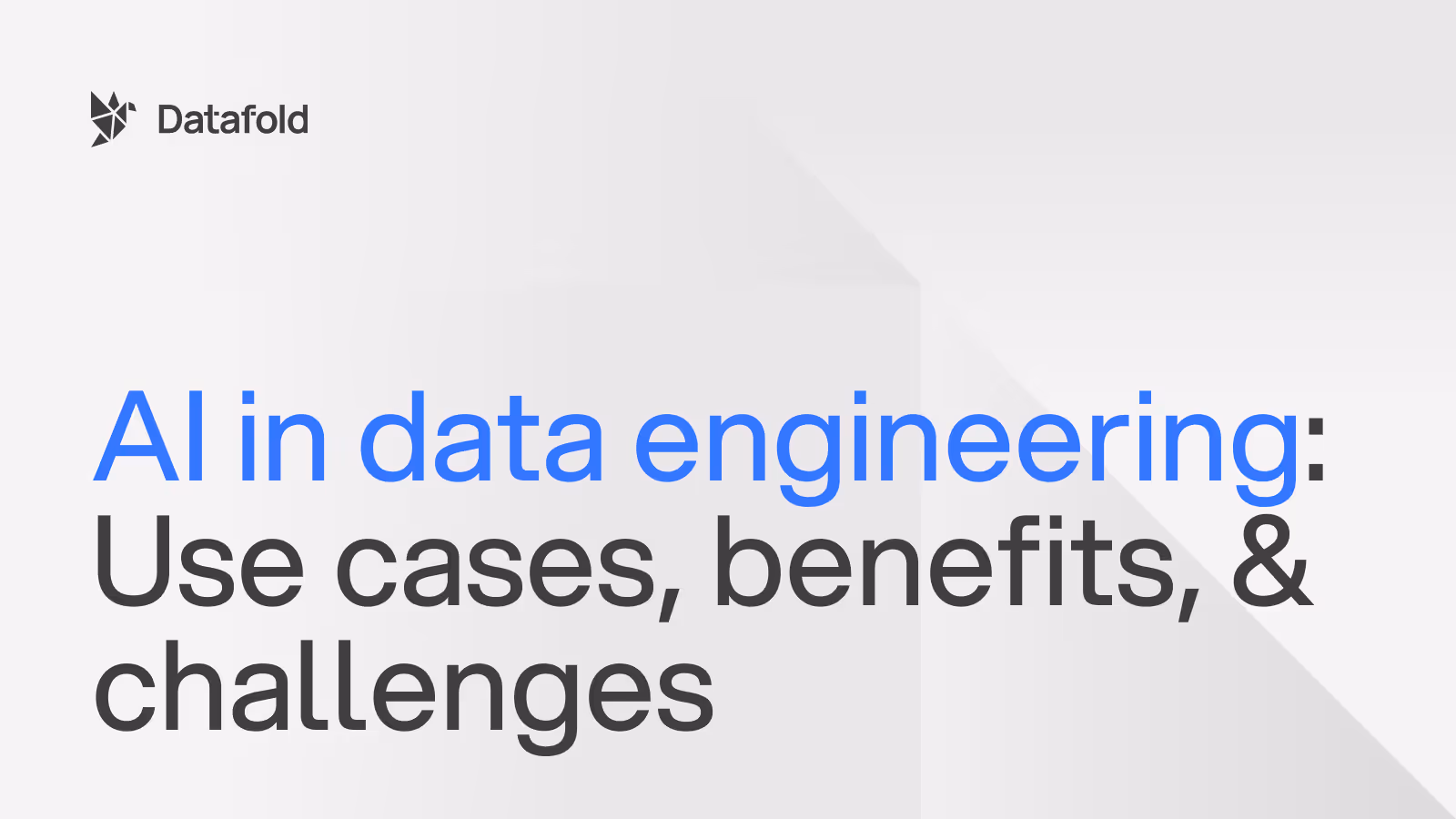AI in data engineering: Use cases, benefits, and challenges