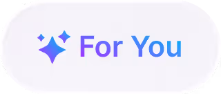 Button with a sparkle icon and the text 'For You' in gradient blue and purple colors on a white rounded rectangle background.