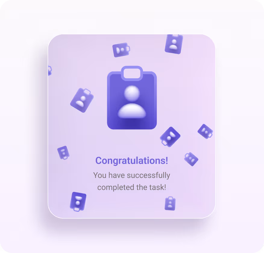 Notification card with purple ID badge icons and text congratulating on successfully completing the task.