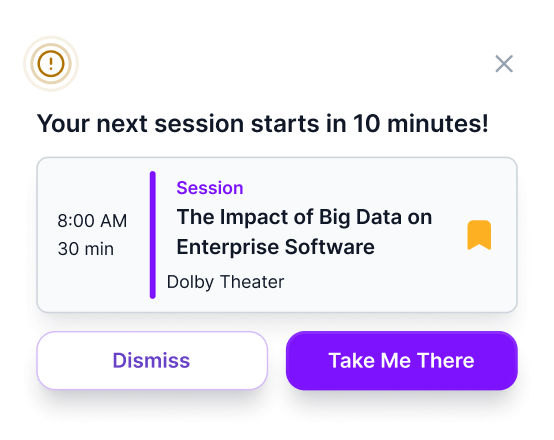 Notification alert that the next session titled 'The Impact of Big Data on Enterprise Software' starts in 10 minutes at 8:00 AM for 30 minutes in Dolby Theater, with options to Dismiss or Take Me There.