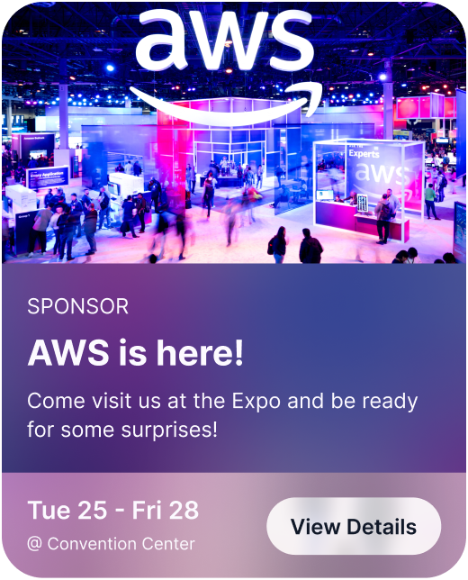 Busy AWS Expo booth with people walking around under purple and blue lighting, promoting AWS event from Tue 25 to Fri 28 at Convention Center.