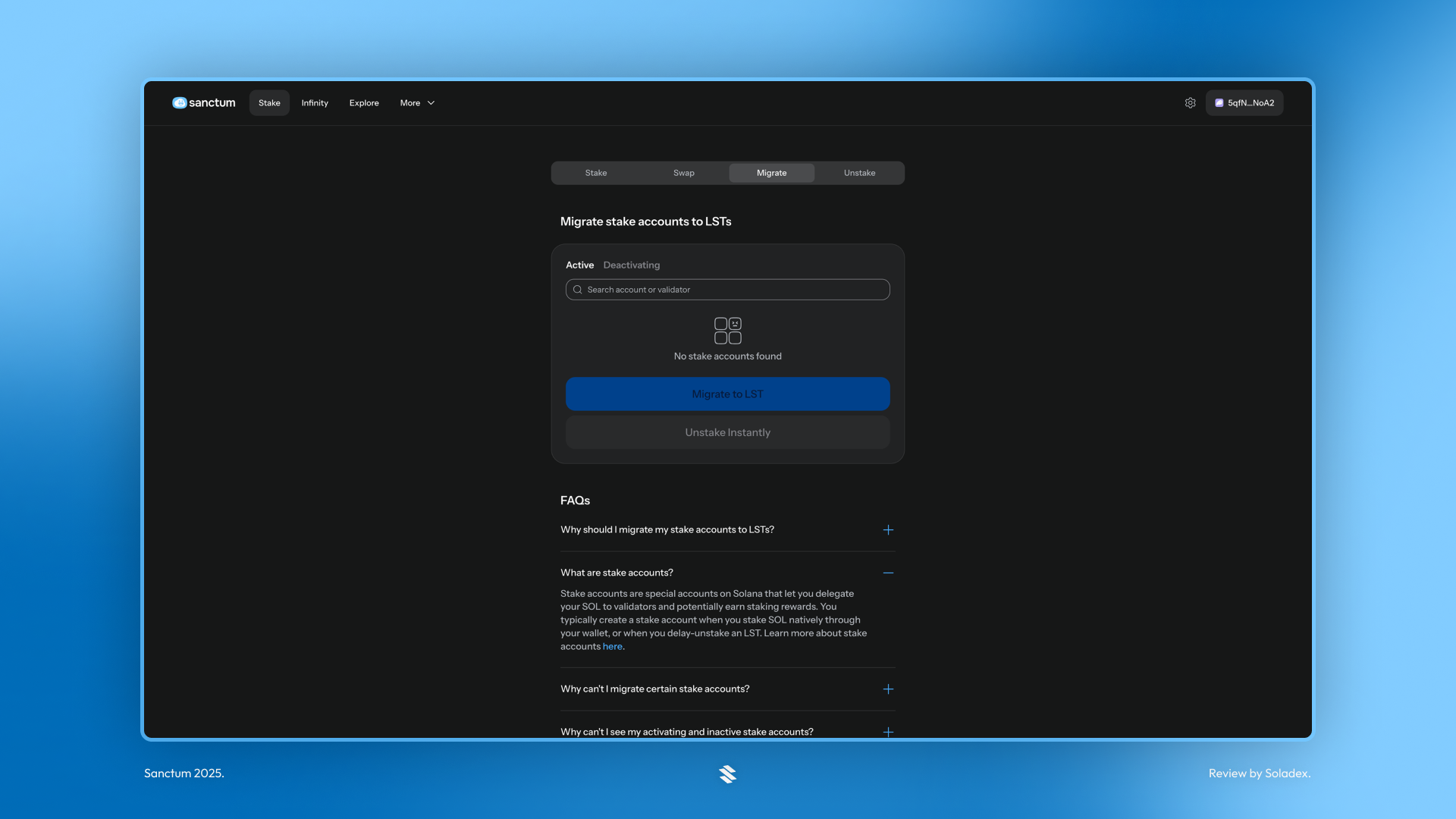 Unstaking from sanctum is easy and cam be done with a single click.
