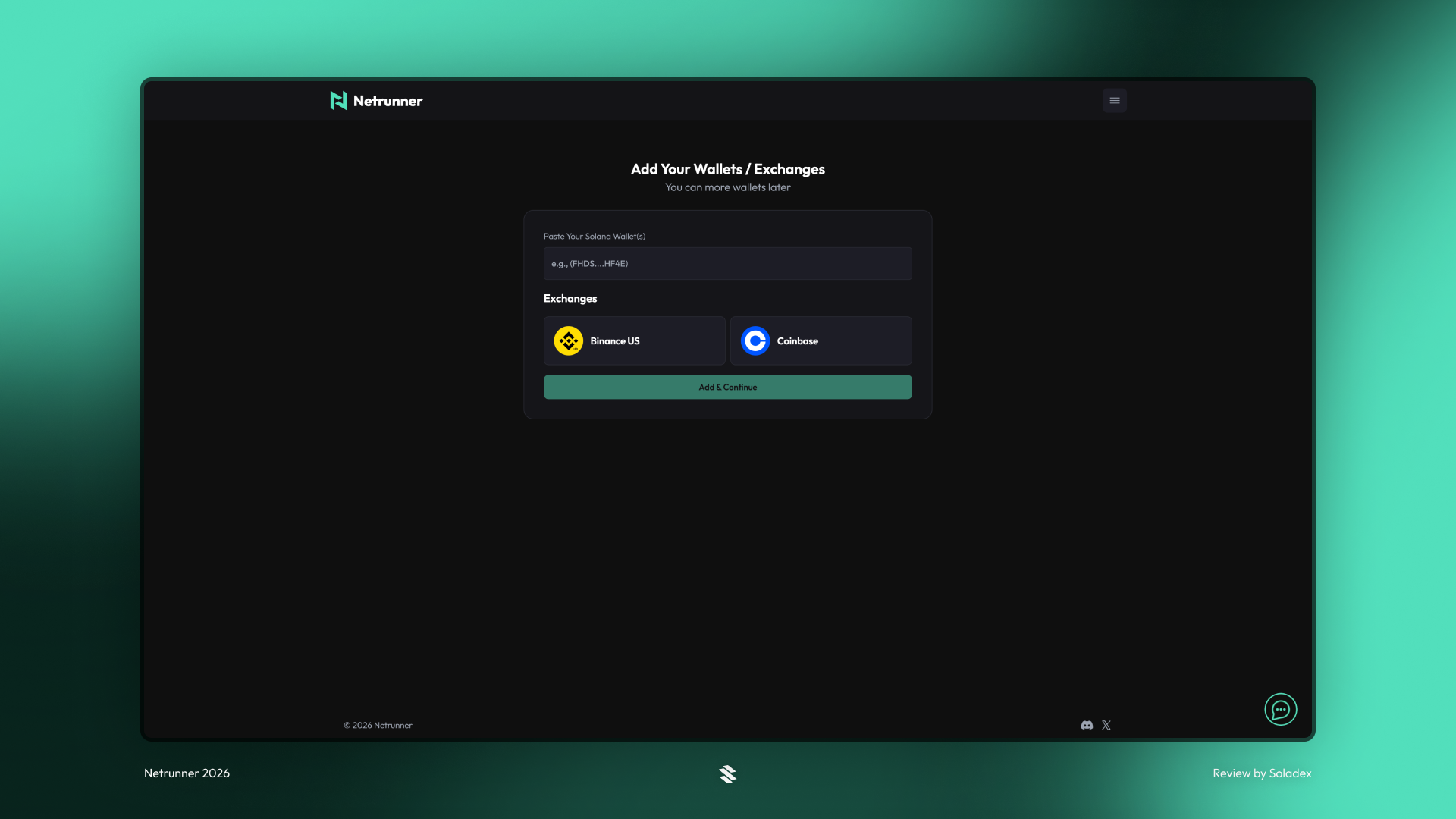 Netrunner allows you to import wallets or transactions from Binance or Coinbase.