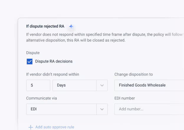 Settings panel for dispute rejected RA policy with options to dispute RA decisions, set vendor response time to 5 days, choose communication via EDI, and change disposition to Finished Goods Wholesale.