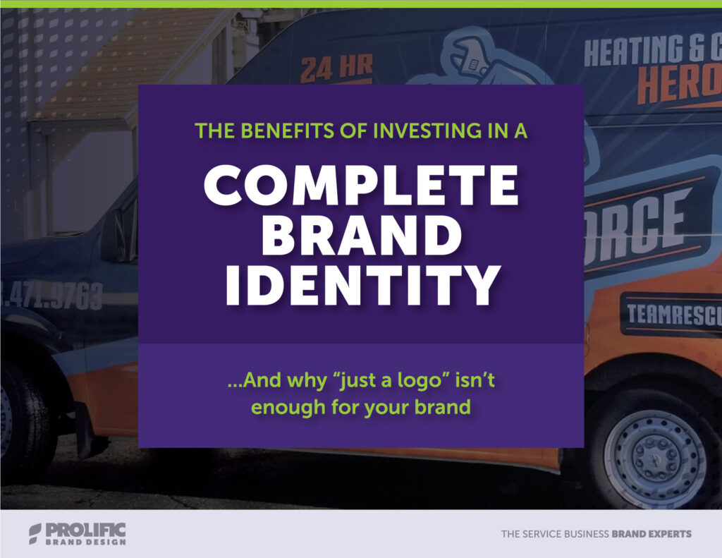 The Benefits of Investing in a Complete Brand Identity