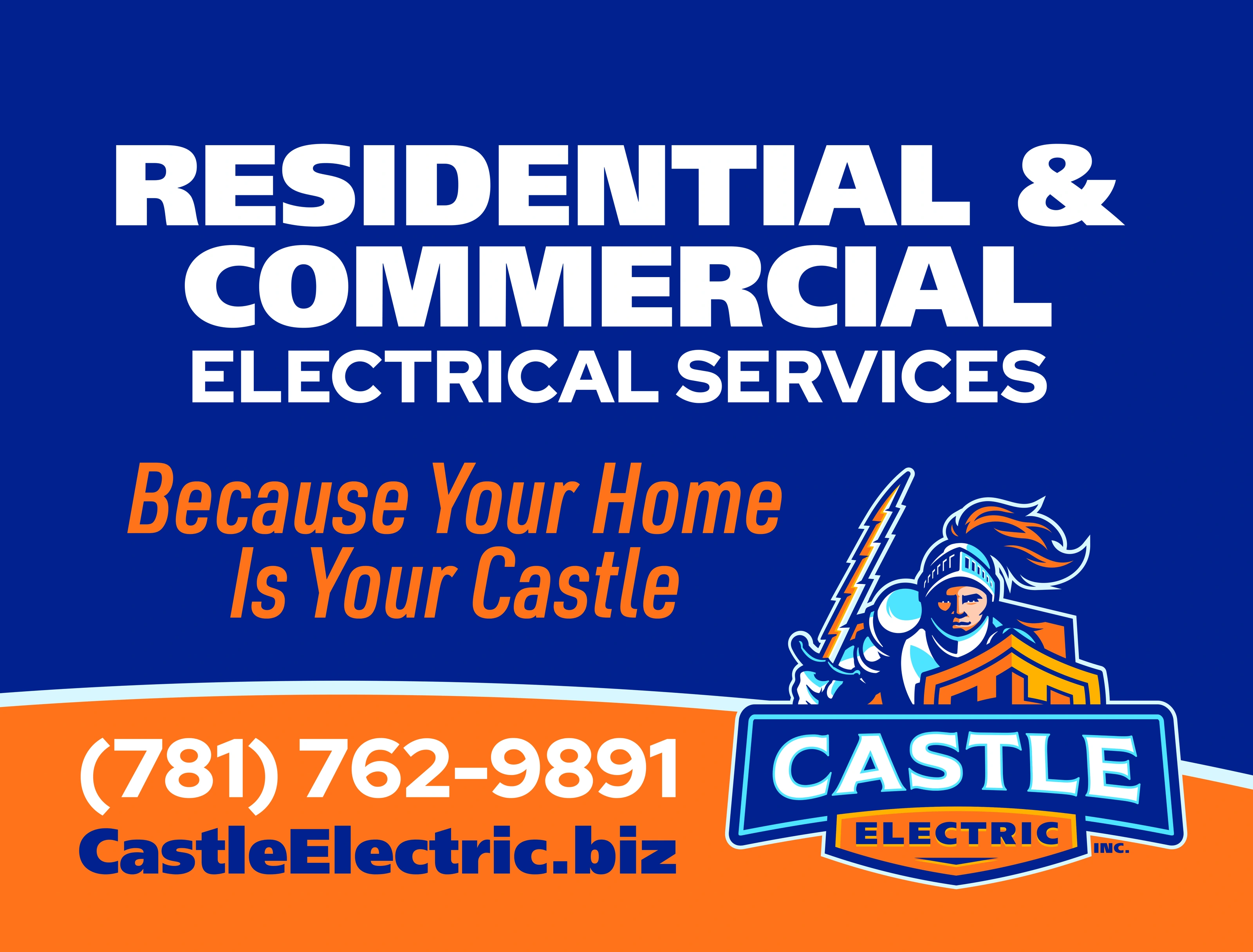 Castle Electric yard-sign artwork with a residential and commercial electrical-services headline and knight mascot