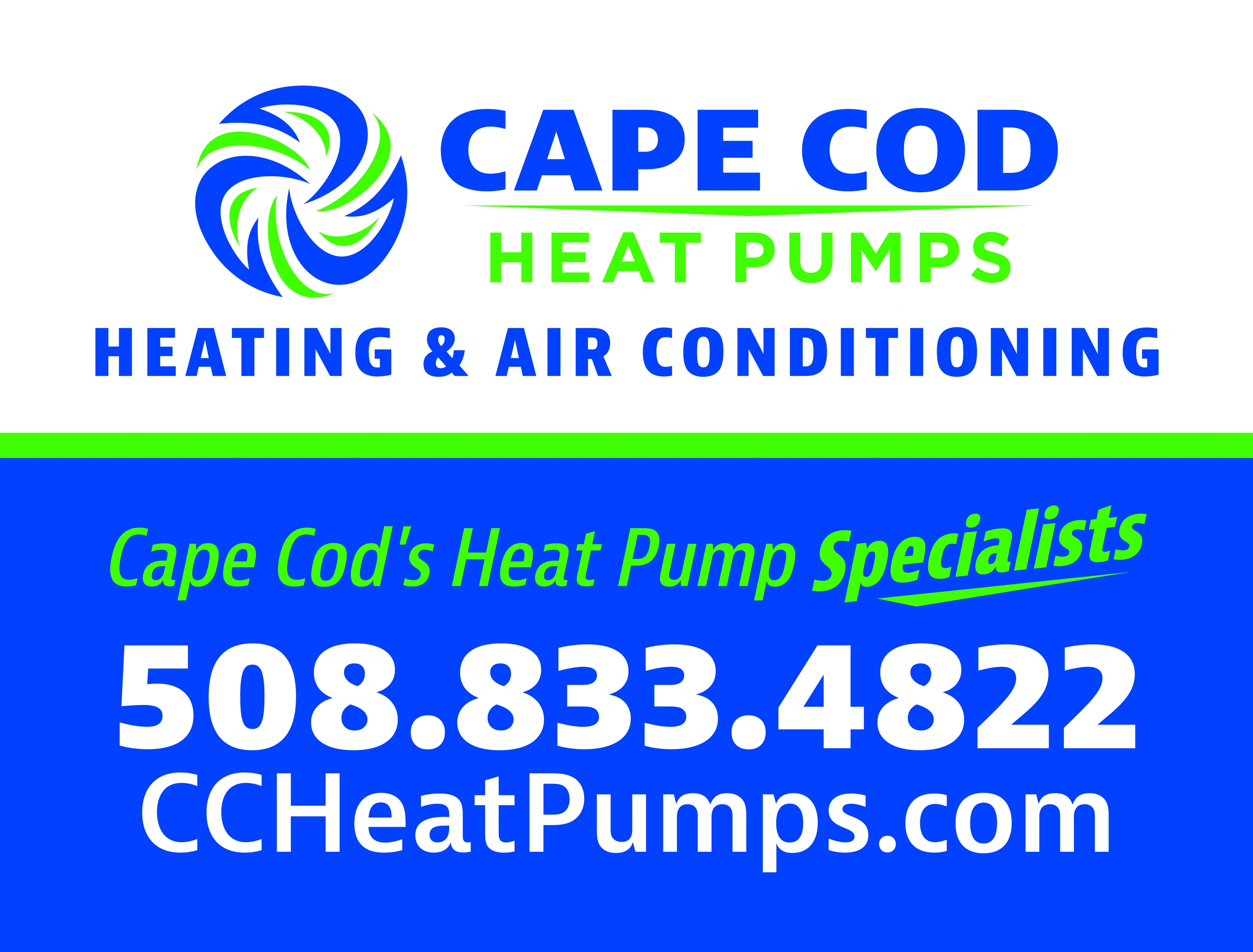 Cape Cod Heat Pumps yard-sign artwork with a blue-and-green logo and a large contact area