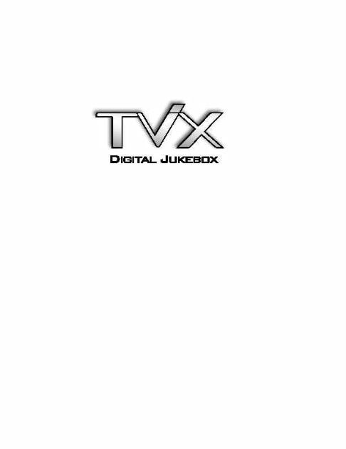 TViX DIGITAL JUKEBOX
