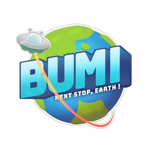 BUMI - Next stop, Earth!