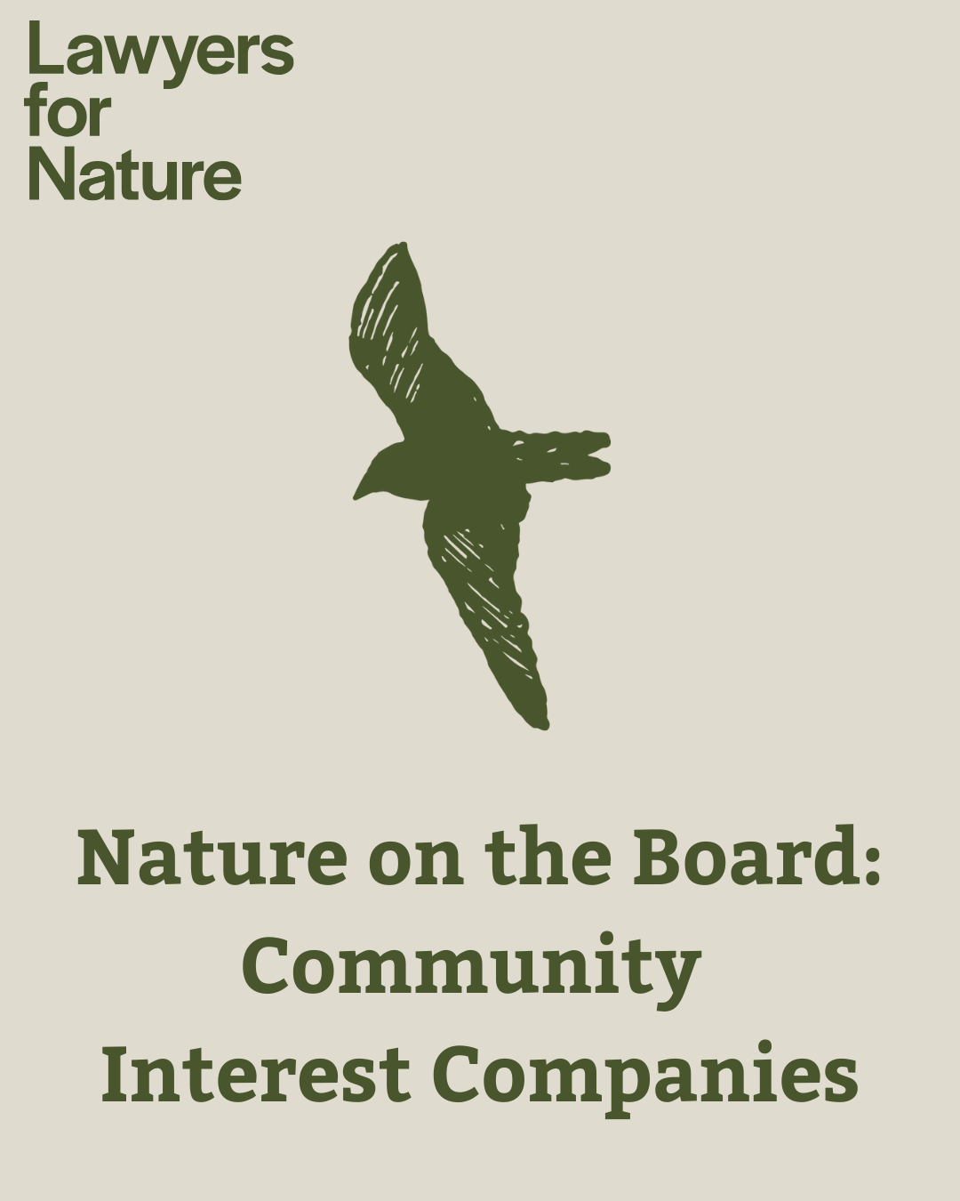 Image featuring the Lawyers for Nature logo, bird and "Nature on the Board: Community Interest Companies" text
