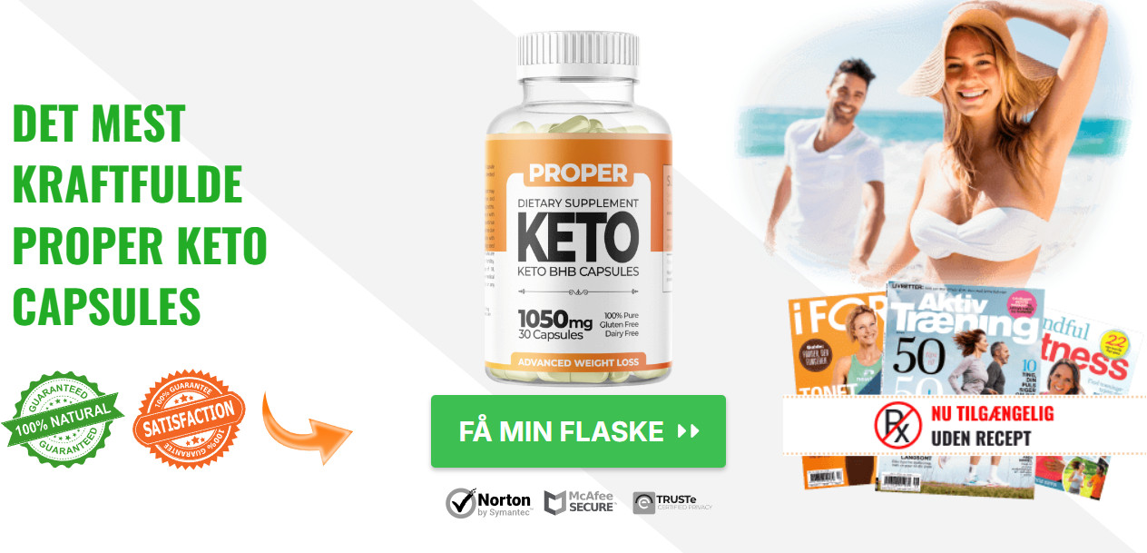 Proper Keto Capsules Officiel hjemmeside