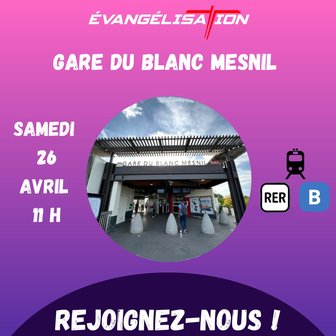 Evangélisation Le blanc Mesnil