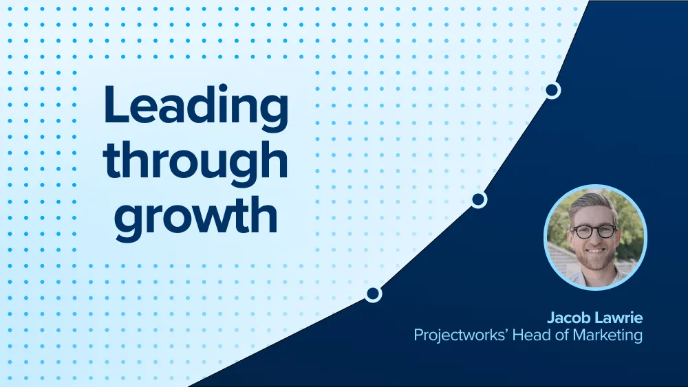Jacob Lawrie - Leading through growth