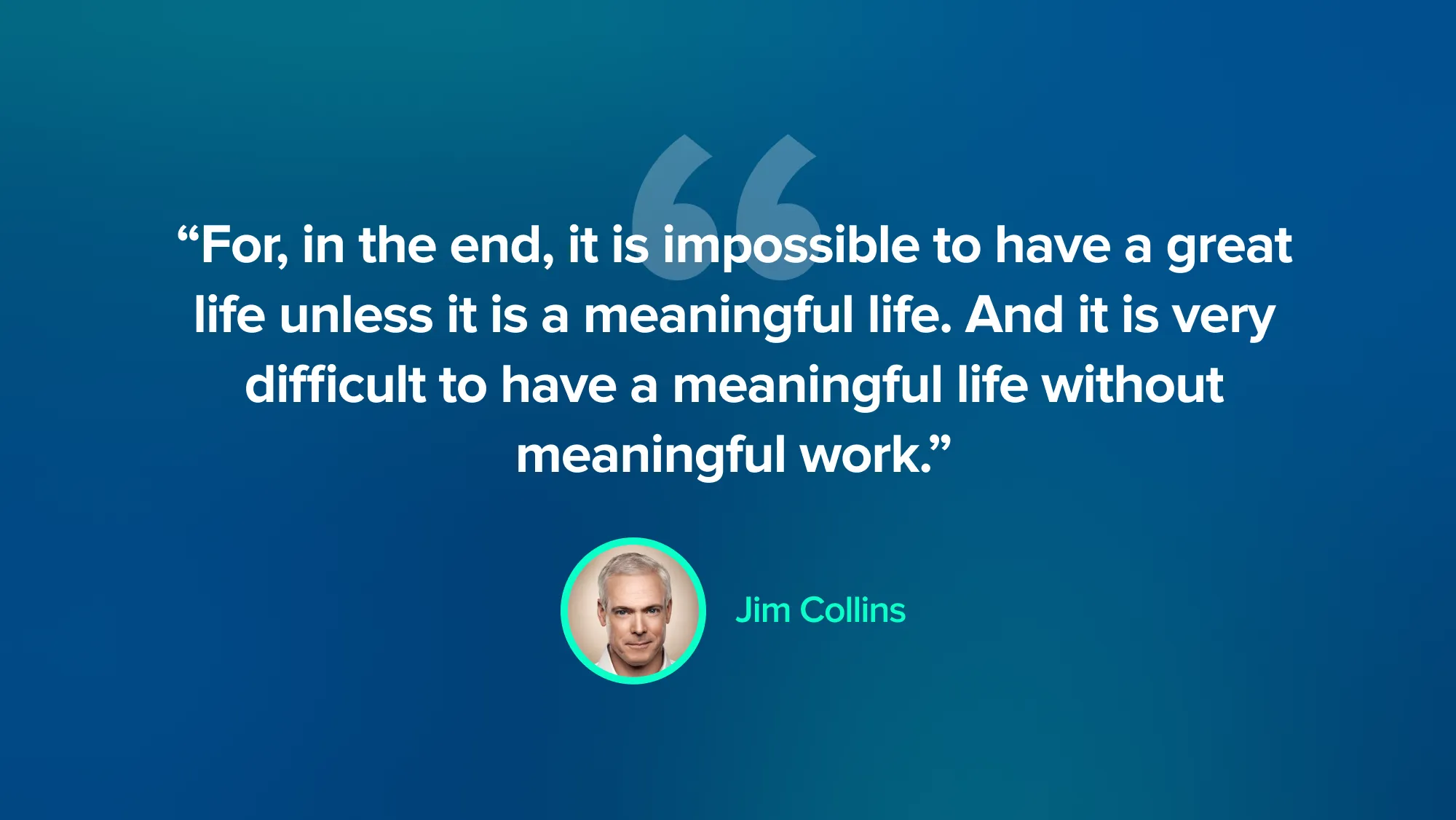 Jim Collins, Management Consulting Quote