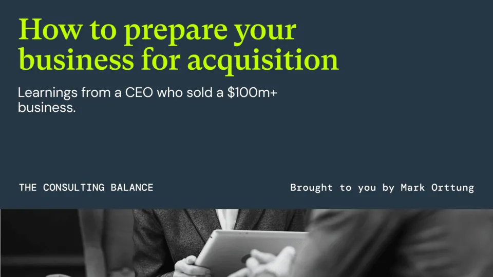 How to prepare your business for acquisition 