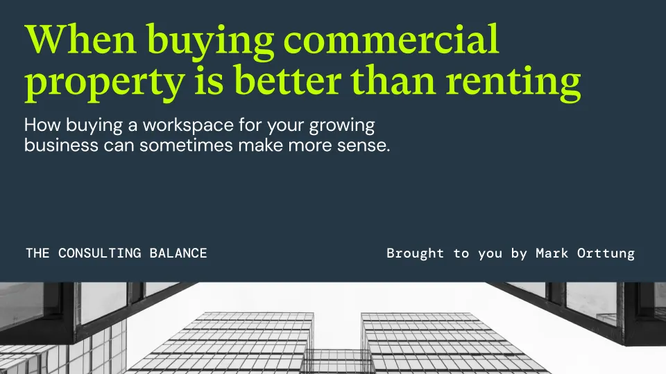 When buying commercial property is better than renting