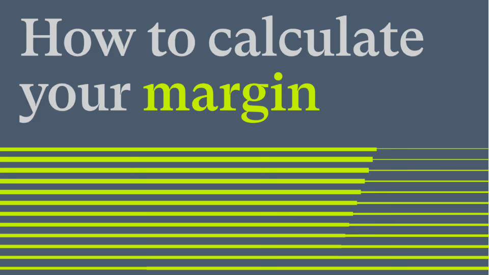 How to calculate your margin