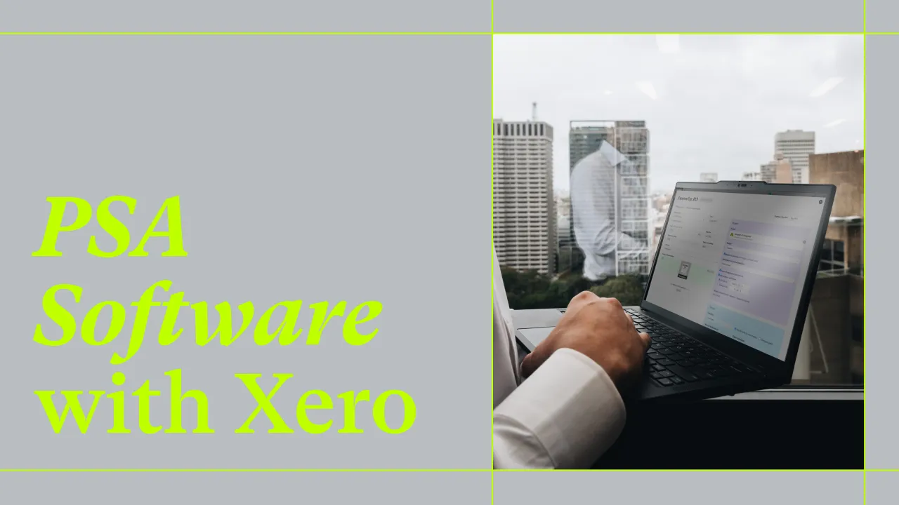 PSA software with Xero integration: What the best consulting firms know