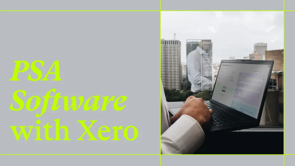 PSA software with Xero integration: What the best consulting firms know
