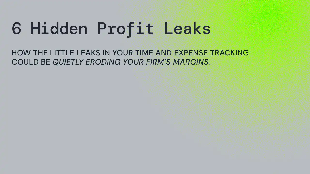6 profit leaks – and how to plug them with time tracking software