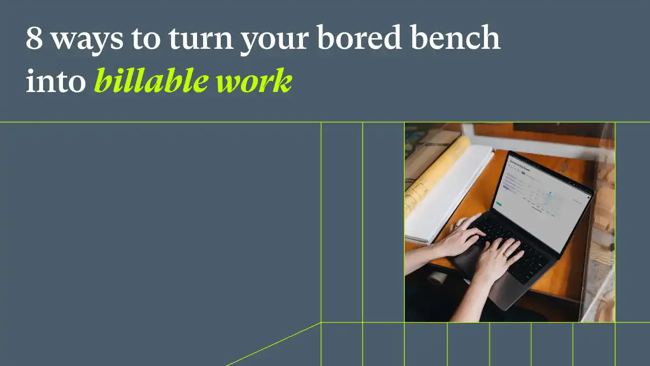 8 Ways Resource Management Software Turns Your Bored Bench Into Billable Work