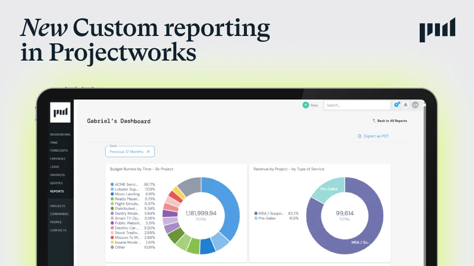 New in Projectworks: Turn data into decisions with custom reporting