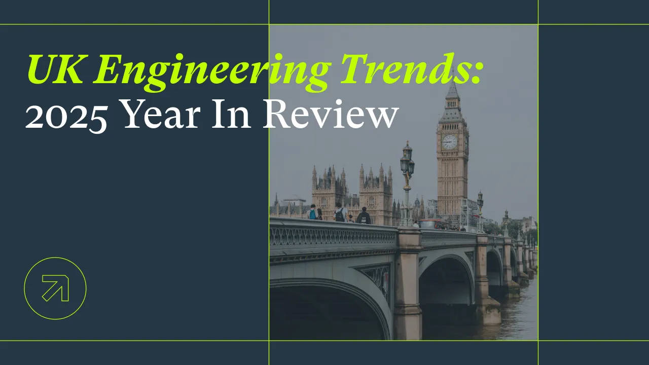2025 UK Engineering Trends: A Year In Review