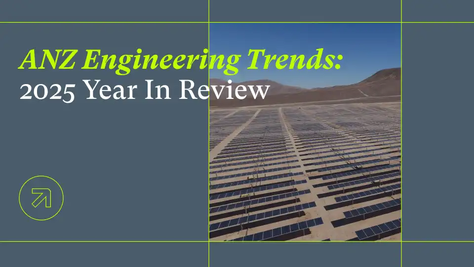 2025 In Review: The Trends Shaping AU & NZ Engineering Firm Growth