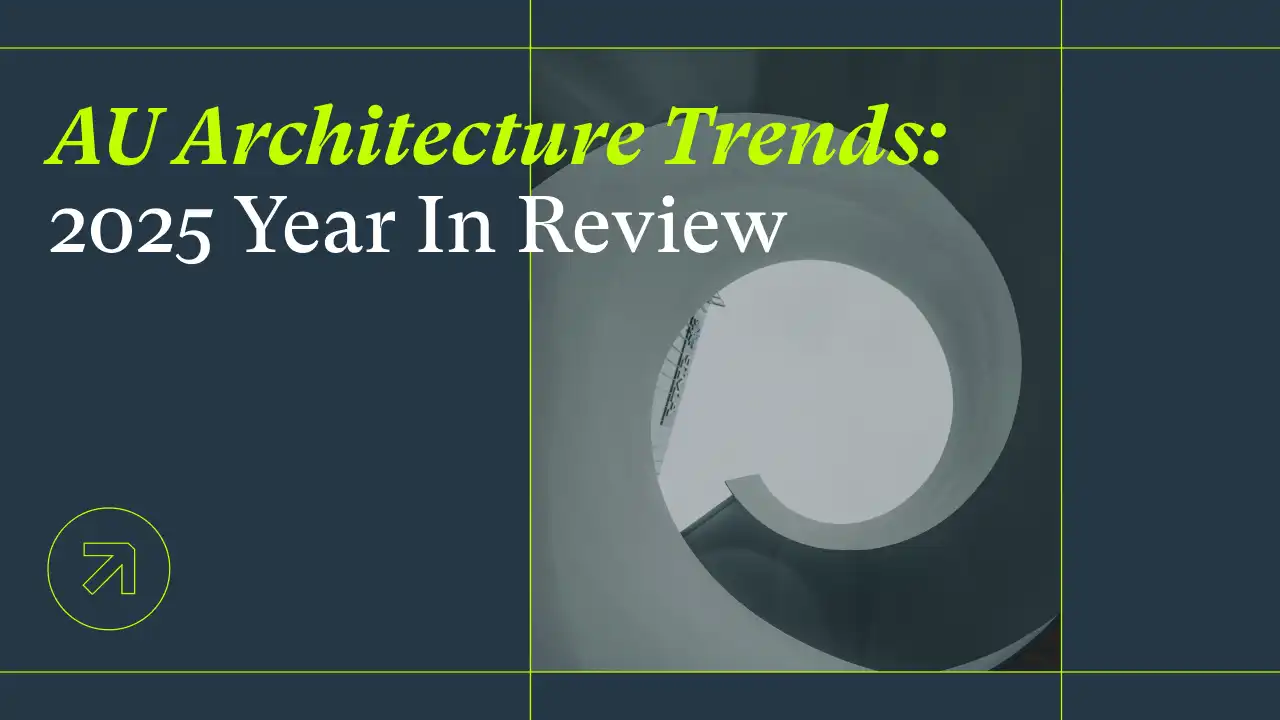2025 AU Architecture Growth Trends: A Year In Review