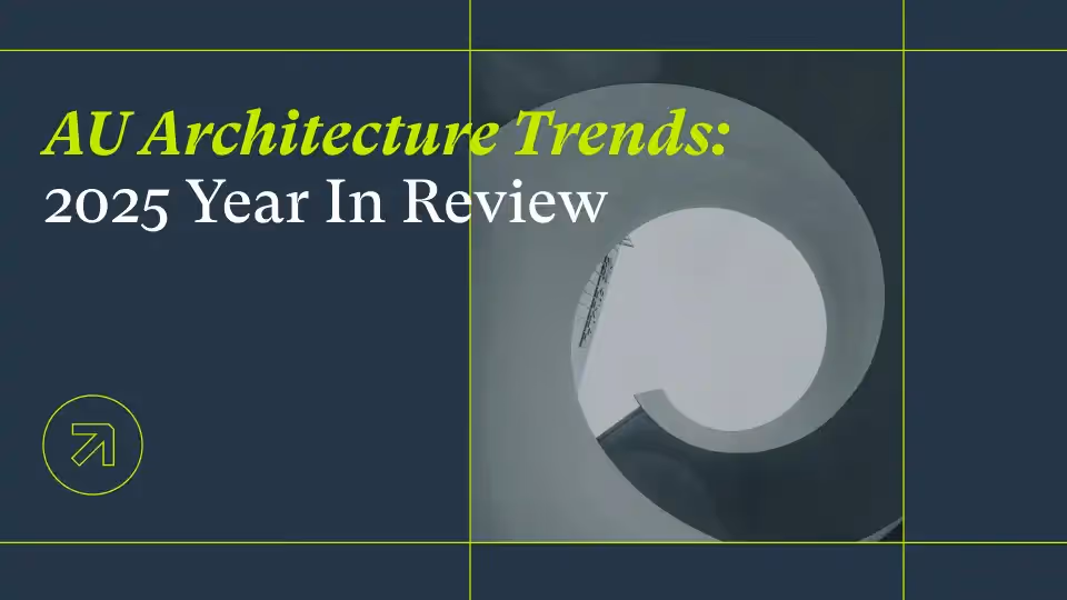 AU Architecture Trends